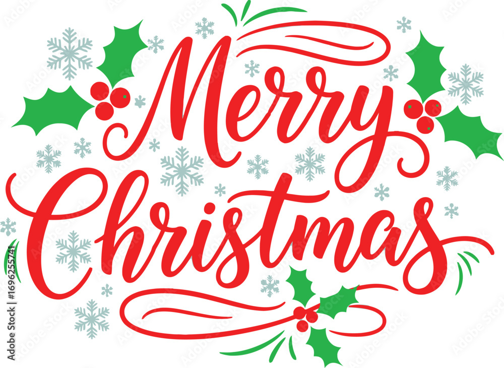 Fototapeta premium Merry Christmas Calligraphy with Holly Berry and Snowflakes on White Background