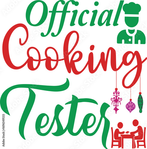 Official Cooking Tester SVG Cut File for T-Shirt Design