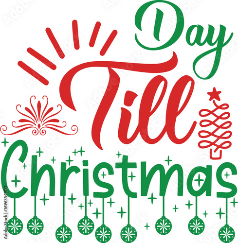 Days Till Christmas Countdown SVG Cut File Design