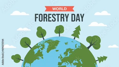 World Forestry Day Flat Vector Illustration with Green Earth and Trees