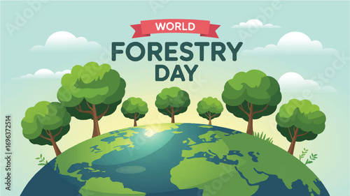 World Forestry Day A Graphic Banner Celebrating Earth and Environmental Conservation