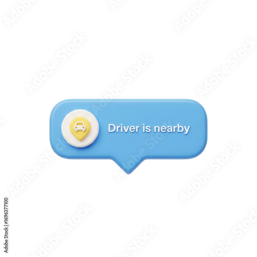 Driver Is Nearby Notification In A Light Blue Speech Bubble with transparent Background