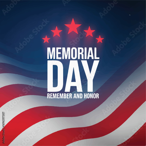 Honoring American Heroes A Patriotic Memorial Day Graphic with Stars and Stripes