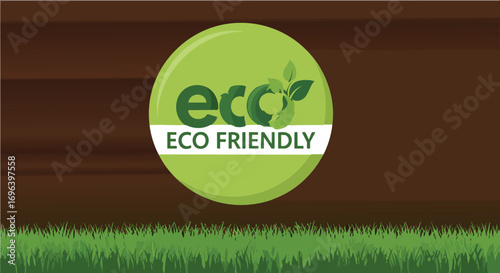 Eco friendly green environment label vector illustration with grass eco friendly sustainable nature logo earth recycle global conservation