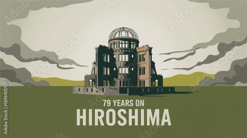 Hiroshima Remembering the Past, Building a Peaceful Future - 79 Years On