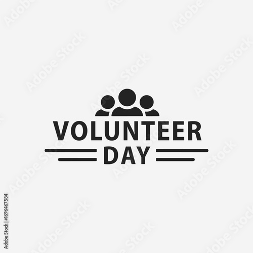 The flat design concept for Volunteer Day poster focuses on simplicity, elegance, and ease of recognition. Vector Sign for Banner, Logos, Labels and Icons.