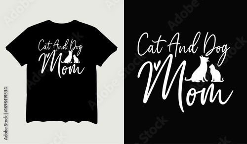 Cat and dog mom t-shirt design for t-shirt quotes or poster svg printable cut file