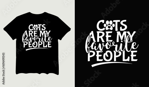 Cats are my favorite people t-shirt design for t-shirt quotes or poster svg printable cut file