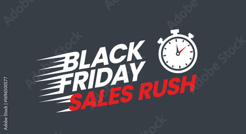 Black Friday sales rush banner emphasizing limited time deals and shopping excitement