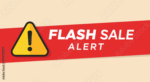 Attention Grabbing Flash Sale Alert Sign with Warning Icon and Bold Text for Limited Time Shopping