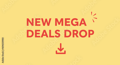 Promotional Announcement for Exciting New Mega Deal Offers with Engaging Graphic Design