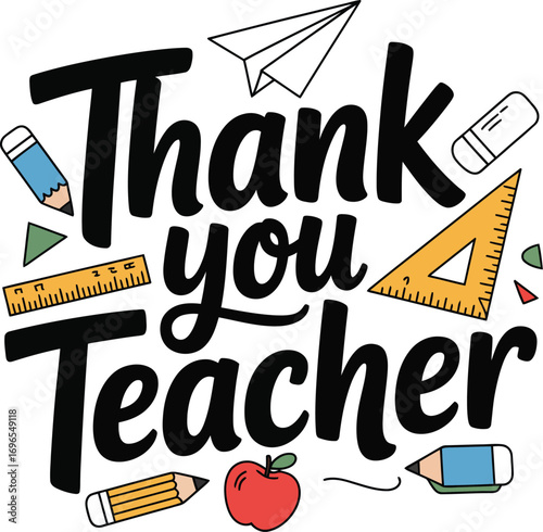 Expressing heartfelt gratitude to a dedicated teacher with school supplies illustration
