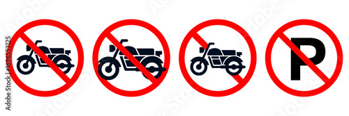 No parking vector signs set. Don't park here icon. No motorcycle sign. Parking prohibited symbol. No motorcycle allowed sign red circle line vector isolated illustration.
