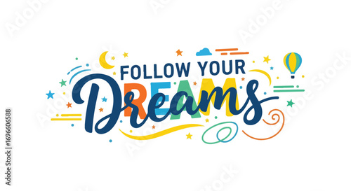 Inspirational message featuring calligraphic text and whimsical illustrated elements for guidance  and self-discovery