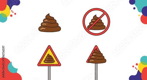 Humorous symbols depicting fecal matter in various warning and prohibition contexts