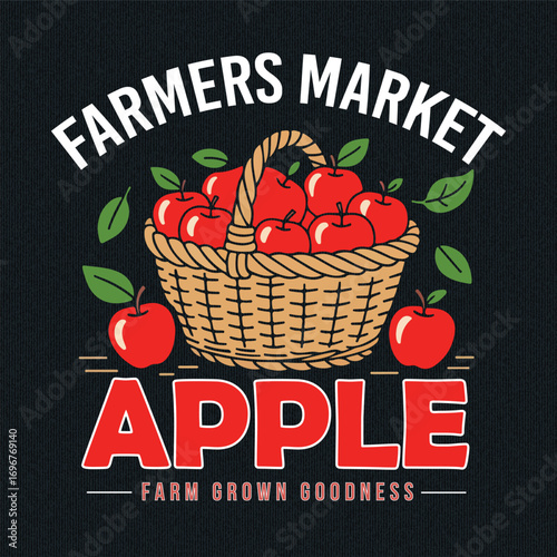 Farmers market apple. . Nature print design. Sweet and juicy apple fruit artwork. Fresh apple fruit print. . Apples. Original vector illustration in vintage style. T-shirt design. Hand drawn, graphic.