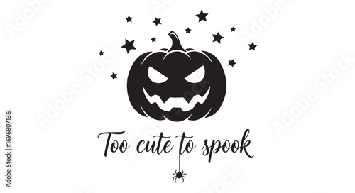 Halloween pumpkin with stars isolated on white background, featuring the phrase too cute to spook and a spider hanging below the text