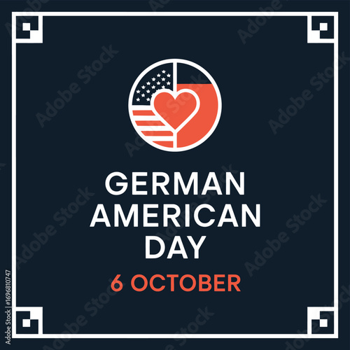 Vector art of german american day celebrated on october 6th, featuring a circular emblem with the german and american flags and a heart, symbolizing unity and heritage