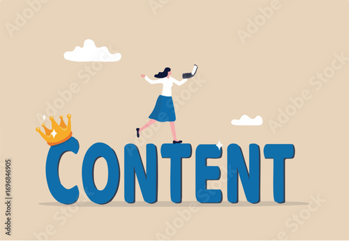 Content is king, advertising strategy to build customer engagement or online audience, storytelling or good articles on website, happy woman writer with laptop on the word content wearing king crown.