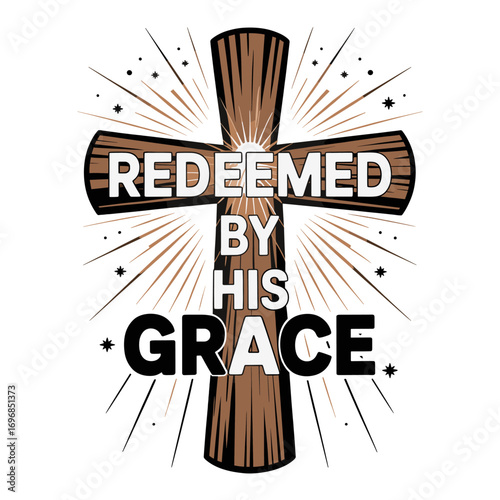 Christian cross with text redeemed by his grace and radiating light rays christianity faith