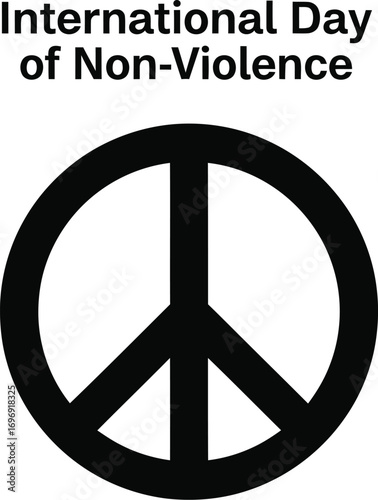International day of nonviolence with peace symbol promoting peace and nonviolence worldwide