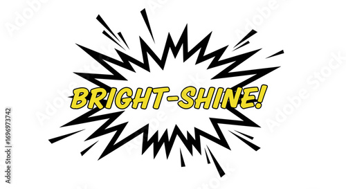 Bright-Shine! Comic Book Style Explosion with Yellow Text