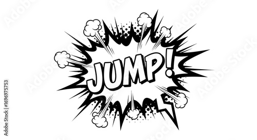 Comic Book Style "Jump!" Explosion with Black and White Graphics