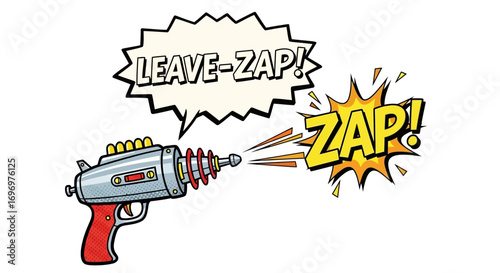 Retro Ray Gun with "Leave-Zap!" and "Zap!" Comic Book Effects