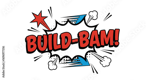 Comic Book "BUILD-BAM!" Text Graphic Design