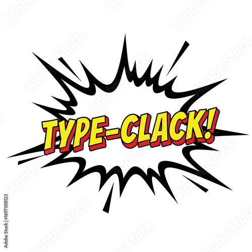 Comic Book "TYPE-CLACK!" Sound Effect Graphic