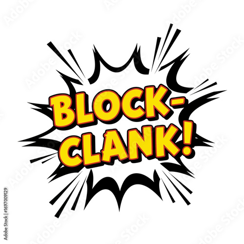 Block-Clank! Comic Book Style Speech Bubble with Onomatopoeia