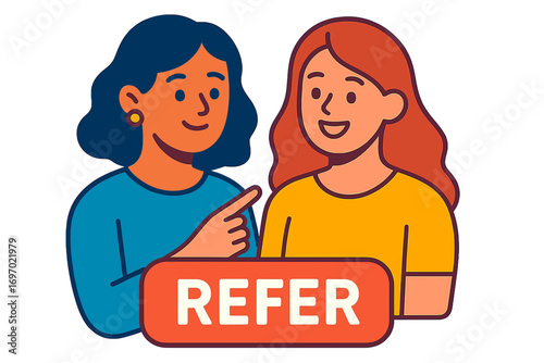 Two women talking and smiling while referring to a friend Refer friend