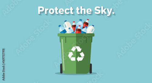 A green recycling bin overflowing with plastic bottles against a light blue background with Protect the Sky text