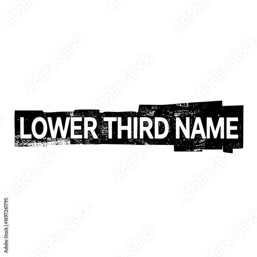 Vector Distressed typographic featuring the phrase Lower Third Name.