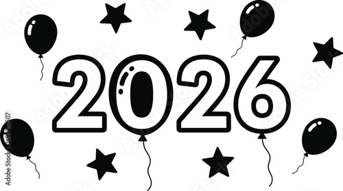 Festive balloons and stars celebrate the arrival of the year 2026 in a whimsical design.