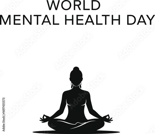 Silhouette of a woman meditating for world mental health day concept of mental health awareness
