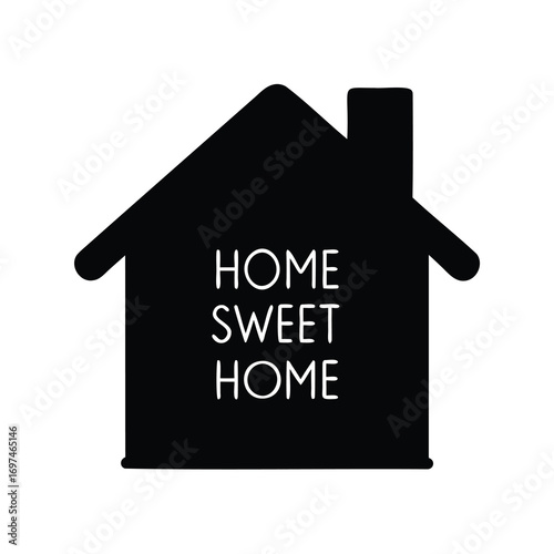 Black silhouette of house with chimney, a simple Home Sweet Home design