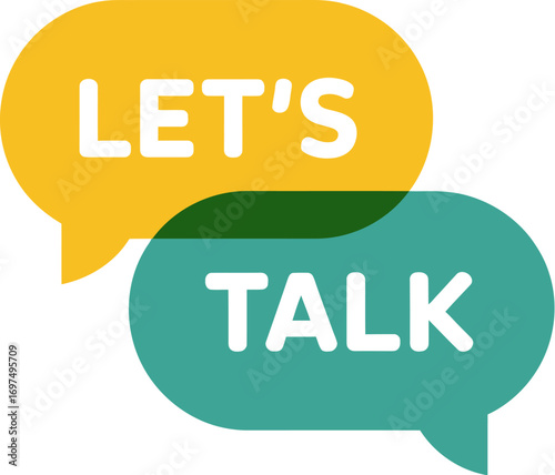 Let's talk communication speech bubbles conversation concept