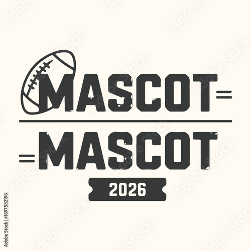 Vector art of mascot vs mascot 2026 american football graphic with text and a football illustration