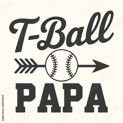 Vector art of tball papa graphic with baseball and arrow