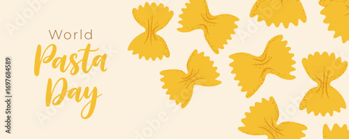 Banner for World Pasta Day with farfalle pasta and lettering