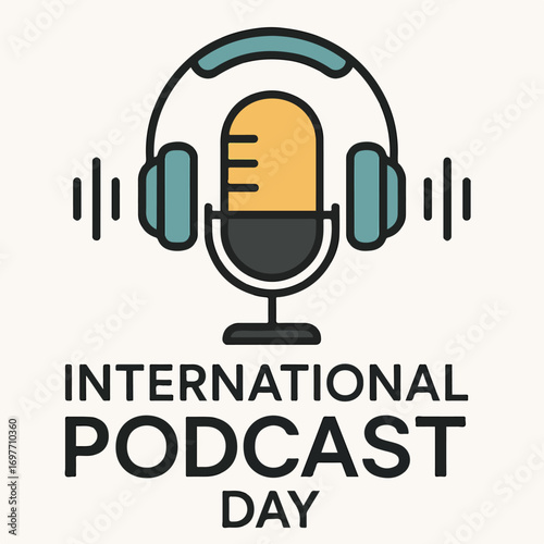 International Podcast Day Concept, Podcasting, and Audio Content Celebration.