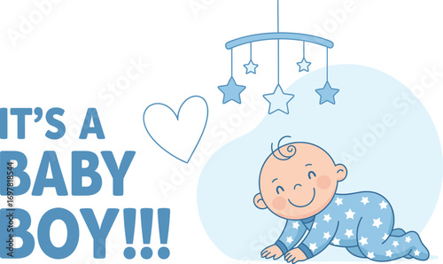 "It's a Baby Boy!" Birth Announcement: Cheerful Infant Crawling in Star Pajamas with a Blue Mobile & Heart