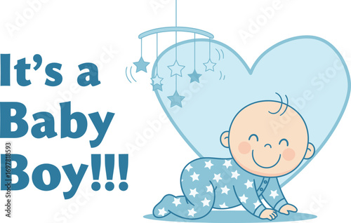 "It's a Baby Boy" Birth Announcement: Cute, Crawling Infant in Star Pajamas with a Blue Heart & Mobile