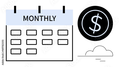 Calendar with labeled Monthly, multiple day slots, a dollar coin, and a cloud outline. Ideal for finance, budgeting, payment scheduling, planning, accounting payroll and time management themes