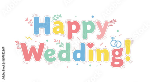 Joyful Celebratory Happy Wedding Message Displaying Festive Typography and Decorative Elements Design Illustration