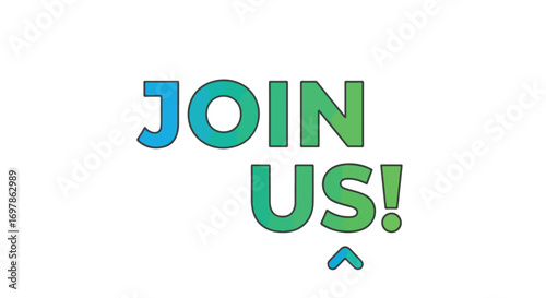 Inviting typographic design with gradient colors and upward arrow for membership and networking, perfect for websites and social media promotions