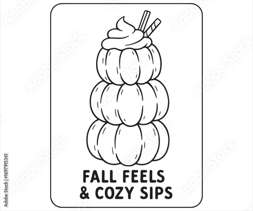 Fall Feels Cozy Sips Pumpkin Drink Illustration
