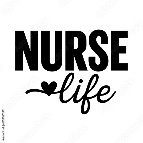 Nurse life quote with heart beat and clean font black and white vector illustration for healthcare themes
