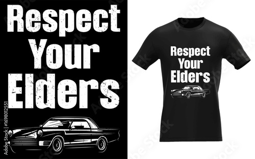 Respect Your Elders Classic Muscle Car